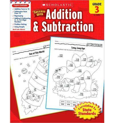Academic success with Addition &amp; subtraction, grade 3