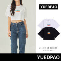 Yuedpao No.1 เสื้อยืดครอป ผ้าหนาทรงสวย ยับยากรีดง่าย รับประกันไม่ย้วย 2 ปี เสื้อ Crop All Pride Banner