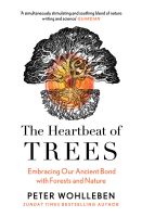 หนังสืออังกฤษใหม่ The Heartbeat of Trees [Paperback]