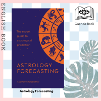 [Querida] หนังสือภาษาอังกฤษ Astrology Forecasting The Expert Guide to Astrological Prediction by Sue Merlyn Farebrother