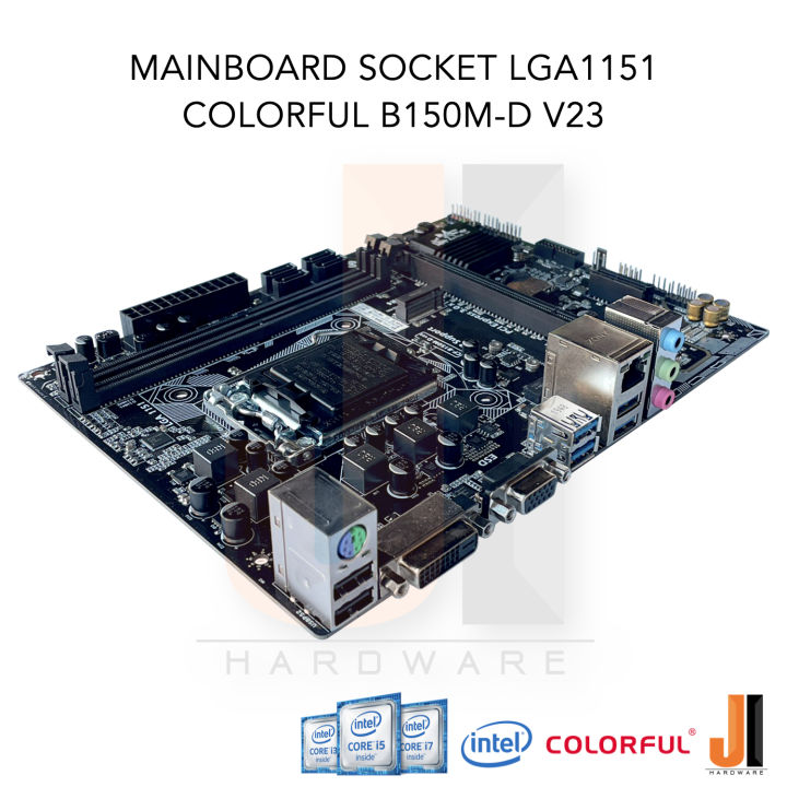 mainboard-colorful-b150m-d-v23-lga-1151-รองรับ-cpu-gen-6xxx-และ-gen-7xxx-มือสองสภาพดีมีการรับประกัน