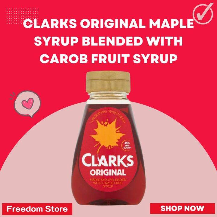 ขายดีมาก!!! Clarks Original Maple Syrup Blended with Carob Fruit Syrup 180ml คลากส์ ออริจิเนิล