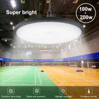 High Bay Light 100W 150W 200W UFO LED 220V 6000K กันน้ำ IP65คลังสินค้าโรงรถแสง Super Bright อุตสาหกรรมแสง