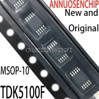 10PCS/LOT New and TDK5100 5100FE MSOP-10 TDK5100F