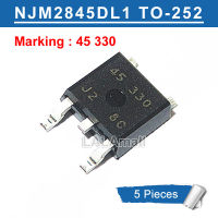 5pcs NJM2845DL1 TO252 NJM2845DL1-33-TE1 Marking 45330 45 330 TO-252 SMD Low Dropout Voltage Regulator New original