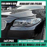 For BMW F10 F11 Evil Headlight Eyebrows Eyelid 5 Series 518d 520d 520i 530i M5 ABS Gloss Black/Carbon Look 3D stickers 2010-2017