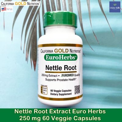 สารสกัดจากรากตำแย Nettle Root Extract Euro Herbs 250 mg 60 Veggie Capsules รากเน็ทเทิ่ลสกัด - California Gold Nutrition