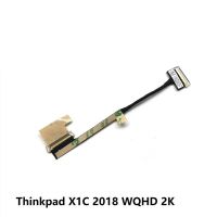 【High-quality】 Chau สำหรับ ThinkPad X1 Carbon Gen 6th LCD Video Edp สาย WQHD 2K 01YR429 DC02C00AT00 DC02C00BX00