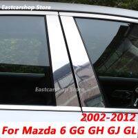 สำหรับ Mazda 6 GG GH GJ GL 2012 2011 2010รถสแตนเลสกลางคอลัมน์กลางหน้าต่างพีซีตกแต่ง B C เสา2006-2009