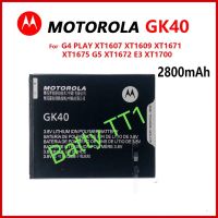 แบตเตอรี่ แท้ Moto G5 , Moto E4 , Moto G4 Play , XT1607 , XT1609 , XT1600 , XT1766 , XT1760, XT1762, XT1763, XT176 battery แบต GK40 2800mAh รับประกัน 3 เดือน