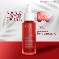 The Elf Nano White Dose ดิเอลฟ์ นาโนไวท์โดส 60 ml. แท้100%