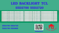 หลอดไฟ BACKLIGHT TCL 55D2700  55D2720   55D2730  55S3800 5 X  8