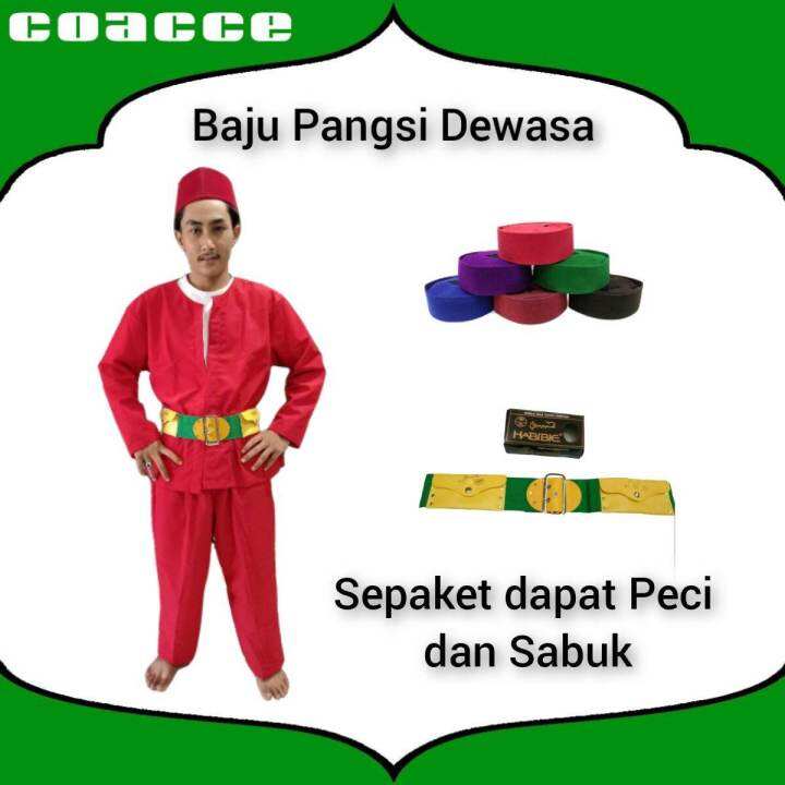 BAJU PANGSI DEWASA PAKAIAN ADAT BETAWI I DAPAT PECI DAN SABUK HABIBIE
