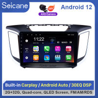 Seicane - 10.1 inch QLED หน้าจอสัมผัส Android 12.0 วิทยุรถยนต์ GPS โฮสต์ 2014 2015 Hyundai Creta IX25 2Din เล่นมัลติมีเดียสนับสนุน SWC แบ่งหน้าจอ Netflix Playstore วัด YouTub