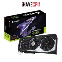 iHAVECPU VGA(การ์ดจอ) GIGABYTE AORUS GEFORCE RTX 4060 ELITE - 8GB GDDR6 (rev.1.0)