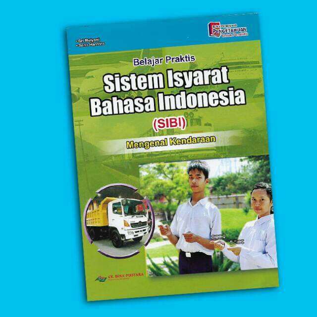 Buku Belajar Sistem Bahasa Isyarat Untuk Anak Anak Berkebutuhan Khusus ...