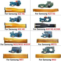 [Hot K] ใหม่ USB ชาร์จพอร์ตบอร์ดเชื่อมต่อ + Mainboard Flex สำหรับ Samsung A22 A32 4G A33 5G M22 M31S M32 M325F M51 M52แท่นชาร์จ