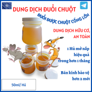 Dung Dich Đuổi Chuột Hiệu Quả, Chiết Xuất Thực Vật An Toàn, Hủ 50ml