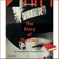 Just in Time ! The Story of the Face : The Magazine That Changed Culture หนังสือภาษาอังกฤษมือ1(New) ส่งจากไทย