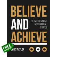 The best &amp;gt;&amp;gt;&amp;gt; หนังสือภาษาอังกฤษ BELIEVE AND ACHIEVE: THE WORLDS MOST MOTIVATIONAL QUOTES