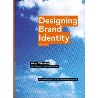 Follow your heart. ! Designing Brand Identity : An Essential Guide for the Whole Branding Team (5th) [Hardcover]