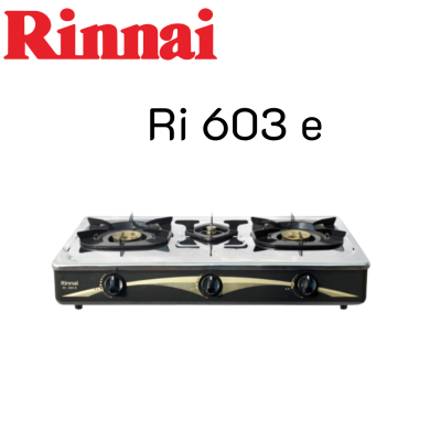 Rinnai รินไน เตาแก๊ส 3หัวเตาทองเหลือง หน้าสเตนเลส รุ่น Ri-603e Ri603e MegaBurner ประกันระบบจุด 5 ปี