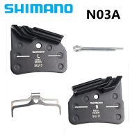 SHIMANO N04C N03A แผ่น D03S DEORE XTR DEORE N03A N04C ครีบระบายความร้อนน้ำแข็งผ้าเบรก M9120เสือภูเขาผ้าเบรก M8120 M7120