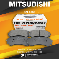 BRAKE PADS (ประกัน 3 เดือน) ผ้าเบรค หน้า MITSUBISHI PAJERO 3.2 &amp; 3.5 V6 NM 00-08 - TOP PERFORMANCE JAPAN - BM 1388 / BM1388 - ผ้าเบรก มิตซูบิชิ ปาเจโร่ โชกุน