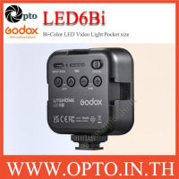 LED6Bi Godox Litemons Bi-Color Pocket-Size+Battery LED Video Light 2800 to 6500K ไฟต่อเนื่อง2สี(ประกันศูนย์opto)