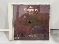 1 CD MUSIC ซีดีเพลงสากล  the Shamrock Who loves me?  PONY CANYON  (C15A164)