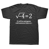 Funny Someone Loses An Funny Math T Shirt Graphic Cotton Streetwear Short Sleeve Birthday Gifts Summer T-shirt Mens Clothing