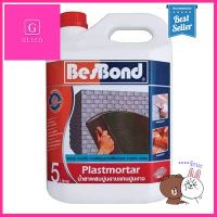 น้ำยาผสมปูนฉาบ BESBOND รุ่น GBP004AM00I ขนาด 5 ลิตร สีใส **บริการเก็บเงินปลายทาง**