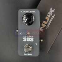 เอฟเฟคกีตาร์ NUX MINI SOS Looper