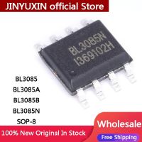 สินค้าขายส่งในสต็อกชิปวงจรรวม SMD 20ชิ้น BL3085A BL3085ใหม่ BL3085N BL3085B