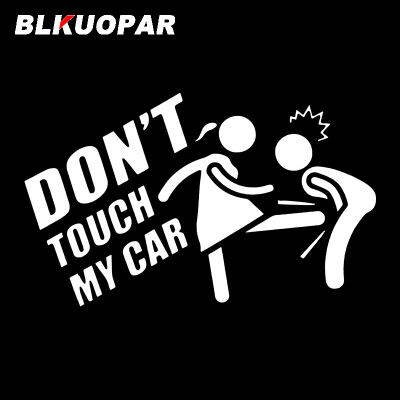 BLKUOPAR Dont Touch My Car Text สติกเกอร์รถบุคลิกภาพกราฟิกครีมกันแดด Decal รถจักรยานยนต์ Windows Trunk Caravan Car Styling