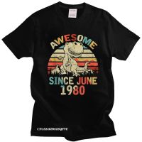 Vintage Awesome Since June 1980 Men Tshirt Soft Cotton 40Th Dinosaur Birthday Tees Aesthetic Camisas Men Novelty Tshirt