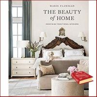Products for you &amp;gt;&amp;gt;&amp;gt; The Beauty of Home : Redefining Traditional Interiors [Hardcover]หนังสือภาษาอังกฤษมือ1(New) ส่งจากไทย