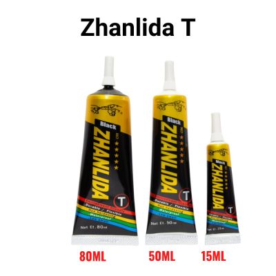 15ML 50ML 80ML Zhanlida T Hard Settings Contact Adhesive Universal Repair Glue With Precision Applicator Tip Adhesives Tape