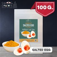 ขายดี? ผงไข่เค็มแท้ 100% (100กรัม) ตรา  (SALTED EGG POWDER)