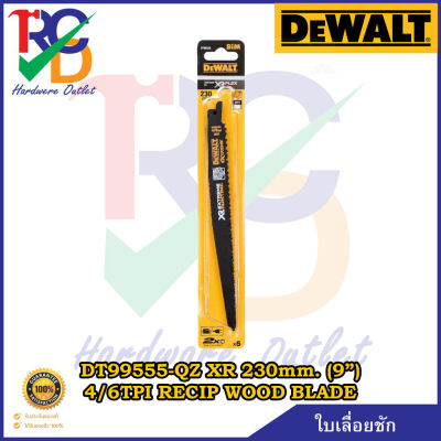 DEWALT ใบเลื่อยชัก DT99555-QZ XR 230mm. (9”)  4/6TPI RECIP WOOD BLADE