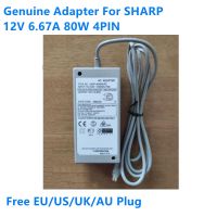 ของแท้12V 6.67A 80W 4PIN UADP-A043WJPZ แหล่งกระจายไฟ AC อะแดปเตอร์สำหรับ SHARP จอ LCD แล็ปท็อปชาร์จ