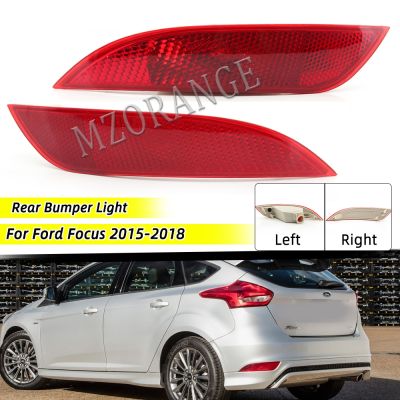 ✉♂™ Left Right Tail Rear Bumper Light For Ford Focus Hatchback 2015-2018 Rear Reflector Warning Lamp Fog Stop Light Car Accessories