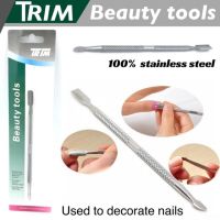 ( Promotion+++) คุ้มที่สุด Trim Beauty tools ที่แซะเล็บสแตนเลส 2 ห้ว สแตนเลสแท้ (ขูดเล็บทำความสะอาดเล็บ) ราคาดี เครื่องมือ ทำความ สะอาด เครื่องมือ ทํา ความ สะอาด เครื่องมือ ทำความ สะอาด บ้าน เครื่องมือ ทํา ความ สะอาด บ้าน