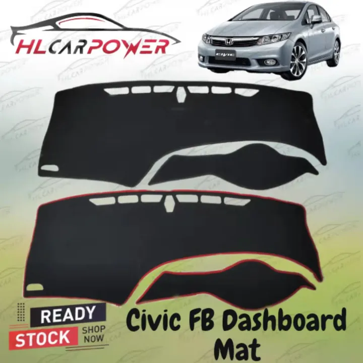 (Honda Civic FB) Honda Civic FB 20122015 Front Dashboard Cover Anti Slip Dashboard Mat Lazada
