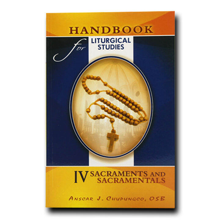 Handbook For Liturgical Studies IV Sacraments And Sacramentals | Lazada PH