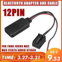 อะแดปเตอร์พอร์ตบลูทูธสำหรับรถยนต์12pin หลัง12V ตัวอุปกรณ์ตกแต่งรถยนต์สายสายออดิโอสเตอริโอ Aux แบบไร้สายสำหรับ Ford โฟกัส Mk2 Mk3สำหรับ Fiesta