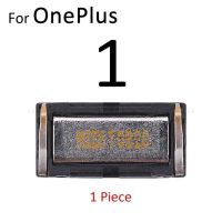 หูหูฟังหน้าตัวรับลำโพงเสียงสำหรับ Oneplus 6T 6 5T 5 3T 3 2 1 X