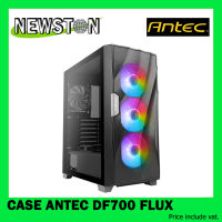 CASE (เคส) ANTEC DF700 FLUX