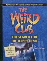 The weird club the search for the Jersey Devil by Randy Fairbanks hardcover Sterling publishing weird Club Shendong Youth English books