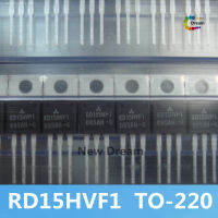 RD15HVFI ทรานซิสเตอร์ RD15HVF1ต่อ-220 1ชิ้น RD15HVF1-501 175MHz 520MHz 15W RF ของแท้สินค้าใหม่